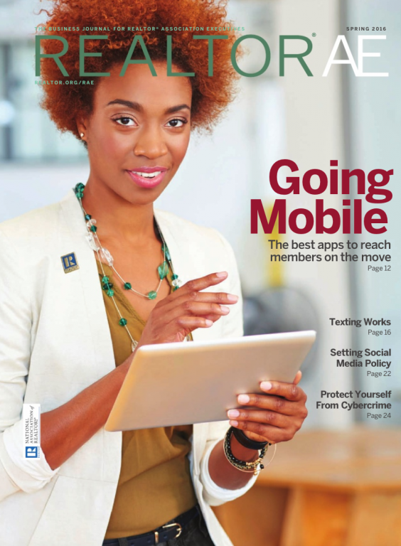 Cover of the 2016 Spring issue of REALTOR® AE Magazine: Going Mobile